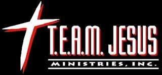 T.E.A.M. Jesus Ministries, INC & The X-Treme Team